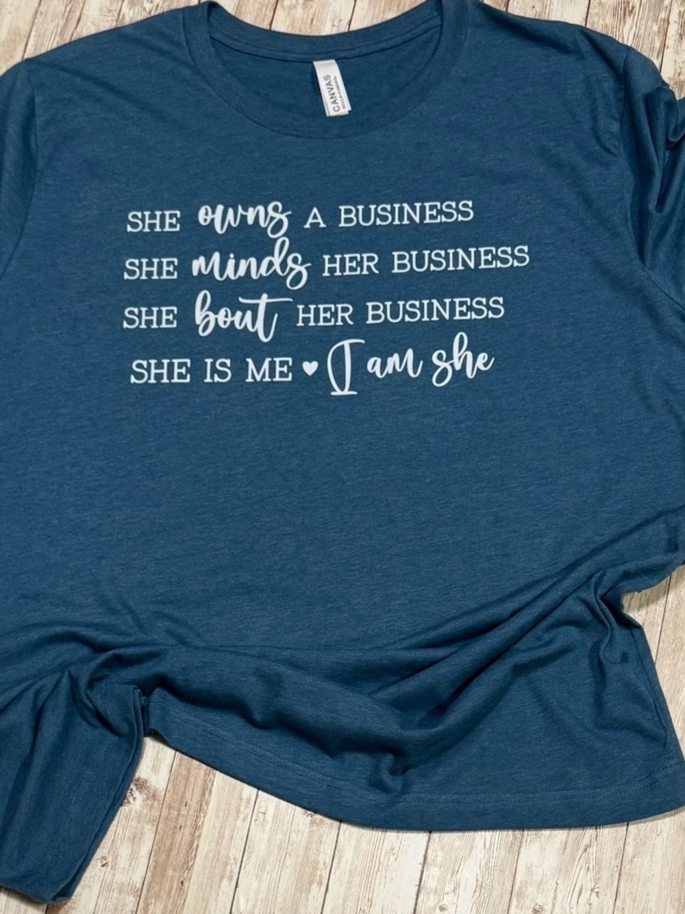 Teal Blue Graphic Shirt Empowering Business Quote I Am She XL